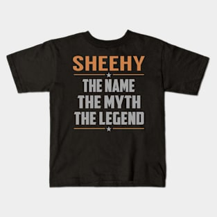 SHEEHY The Name The Myth The Legend Kids T-Shirt